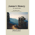 Summer's Memory: The Autumn Sequel For all too soon - The Seasons of a Music Teacher - Paperback