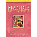The Mandie Collection, Volume 6 - Paperback