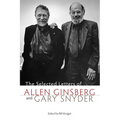 The Selected Letters of Allen Ginsberg and Gary Snyder - Paperback