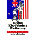 A Personal Kiwi-Yankee Dictionary - Paperback