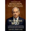 The Rise of Benjamin Netanyahu - Paperback