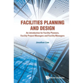 Facilities Planning and Design - Paperback
