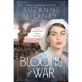 Blooms of War: An Evocative and Emotional WWI Love Story - Paperback