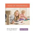 Head of Household: Money Management for Single Parents - Hardcover