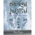 Chi-Ryu Jiujitsu: Energy Way of Gentle Technique - Paperback