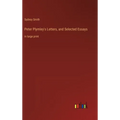 Peter Plymley's Letters, and Selected Essays: in large print - Hardcover