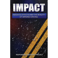 Impact: Insights, Effects and the Reality of Impaired Driving - Paperback