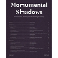 Monumental Shadows: On Museums, Memory and the Making of History - Hardcover