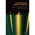 An Introduction to Quantum Computing - Paperback