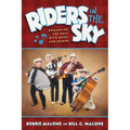 Riders in the Sky: Romancing the West with Music and Humor - Paperback