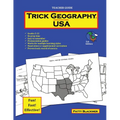 Trick Geography: USA--Teacher Guide: Making things what they're not so you remember what they are! - Paperback