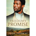 Freedom's Promise: Path to Freedom - Book Three - Paperback