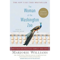 The Woman at the Washington Zoo: Writings on Politics, Family, and Fate - Paperback