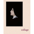 Collage: Women of the Prix Pictet Since 2008 - Hardcover