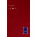 Gertrude of Wyoming - Hardcover