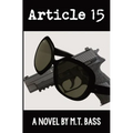 Article 15: A Griffith Crowe Novel - Paperback