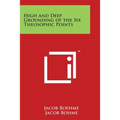 High and Deep Grounding of the Six Theosophic Points - Paperback