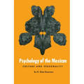 Psychology of the Mexican: Culture and Personality - Paperback