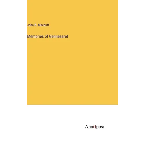 Memories of Gennesaret - Hardcover