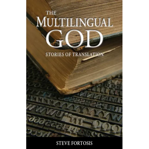 The Multilingual God: Stories of Translation - Paperback