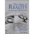 The Atlas of Reality: A Comprehensive Guide to Metaphysics - Paperback