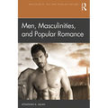 Men, Masculinities, and Popular Romance - Paperback