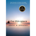 The Thin Space: Where Faith and Doubt Collide - Paperback
