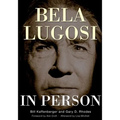 Bela Lugosi in Person - Paperback