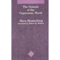 The Genesis of the Copernican World - Paperback