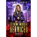 Extreme Medical Services Volumes 4-6 - Paperback
