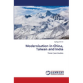 Modernisation in China, Taiwan and India - Paperback