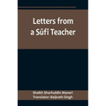 Letters from a Sûfî Teacher - Paperback