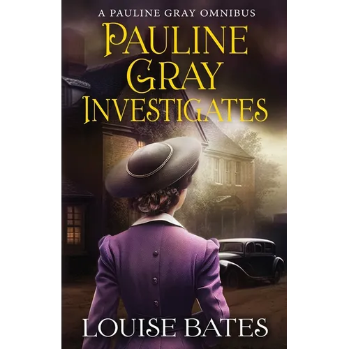 Pauline Gray Investigates - Paperback