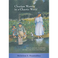 Choctaw Women in a Chaotic World: The Clash of Cultures in the Colonial Southeast - Paperback