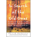 In Search of the Old Ones - Paperback