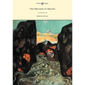 The Dreamer of Dreams - Illustrated by Edmund Dulac - Paperback
