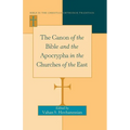 The Canon of the Bible and the Apocrypha in the Churches of the East - Hardcover
