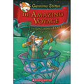 The Amazing Voyage (Geronimo Stilton and the Kingdom of Fantasy #3) - Hardcover