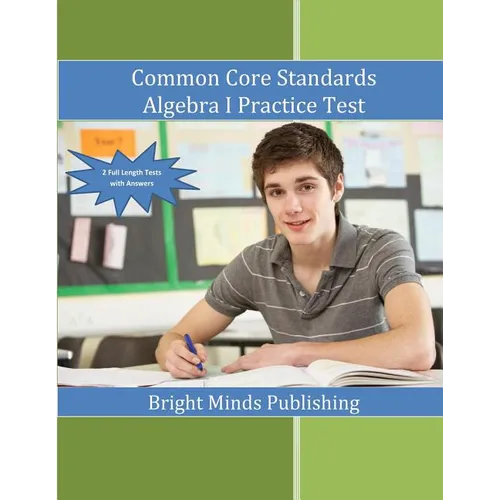 Common Core Standards Algebra I Practice Tests - Paperback
