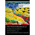 The Oxford Handbook of Work Engagement, Motivation, and Self-Determination Theory - Paperback