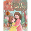 Finding Forgiveness - Hardcover