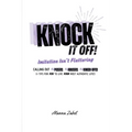 Knock It Off!: Imitation Isn't Flattering - Paperback