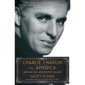 Charlie Chaplin vs. America: When Art, Sex, and Politics Collided - Paperback