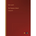 The Treasure; A Novel: in large print - Paperback