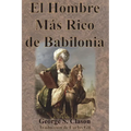 El Hombre Más Rico de Babilonia - Paperback