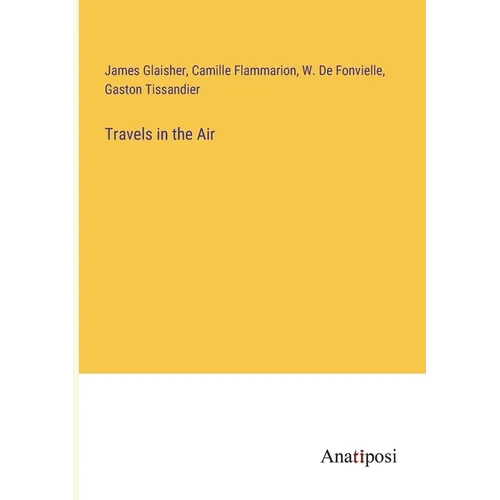 Travels in the Air - Paperback