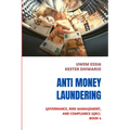 Anti-Money Laundering (Aml): Governance, Risk Management and Compliance (GRC) Book 4 - Paperback