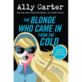 The Blonde Who Came in from the Cold - Paperback