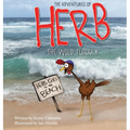 The Adventures of Herb the Wild Turkey - Herb Goes to the Beach - Hardcover