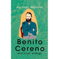 Benito Cereno And Other Writings - Paperback